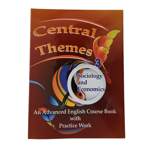 Central Themes - Sociology and Economics